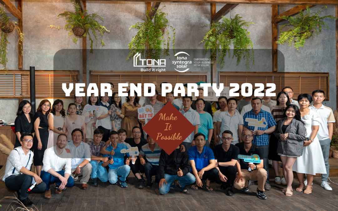 Year End Party 2022: “Make It Possible” – The Year of Multitasking and Versatility